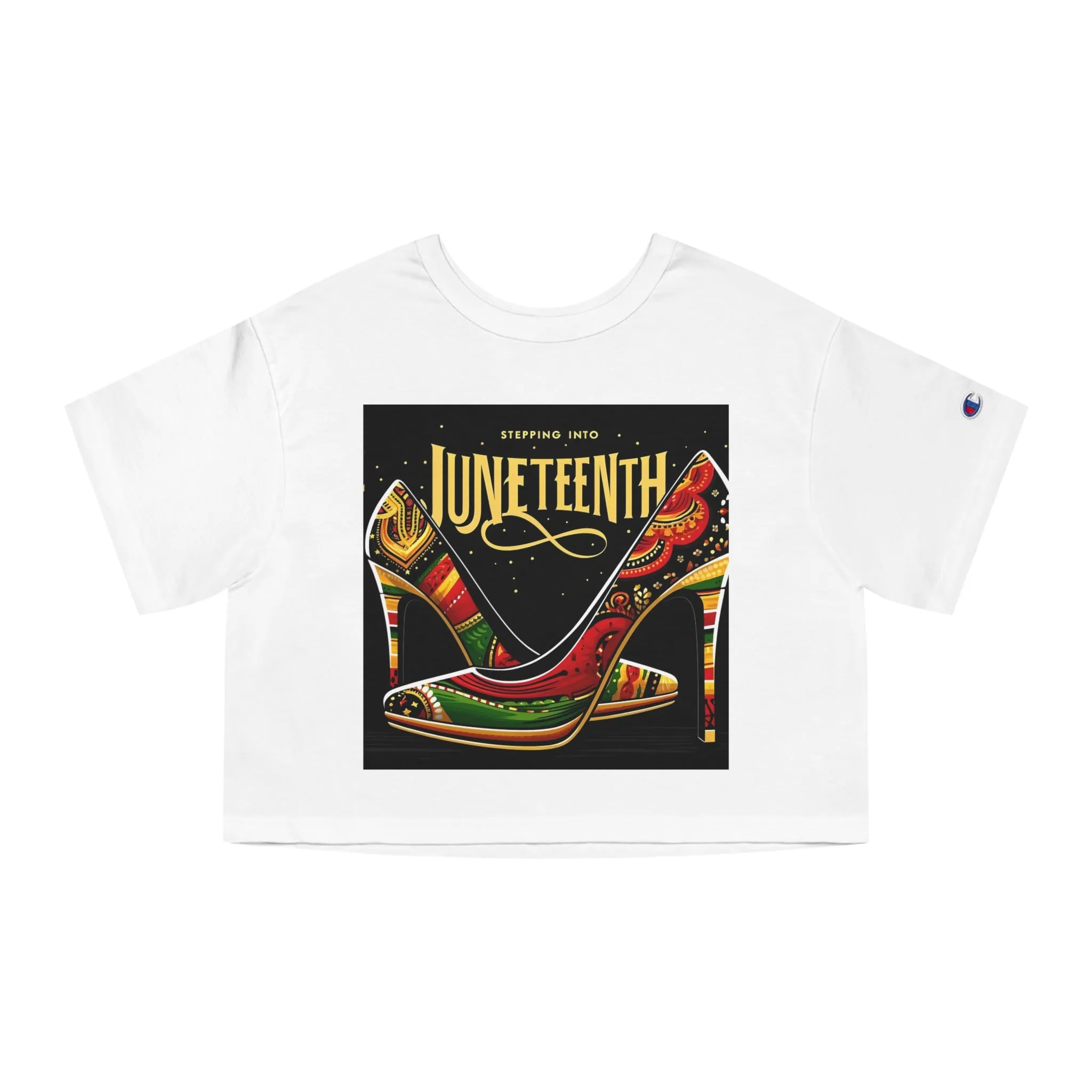 Stepping into Juneteenth Champion Cropped T-Shirt